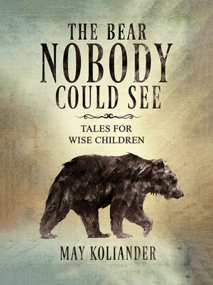 cover image of The Bear Nobody Could See